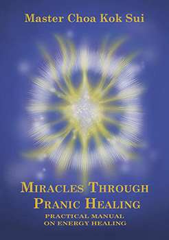 Miracles Through Pranic Healing Book